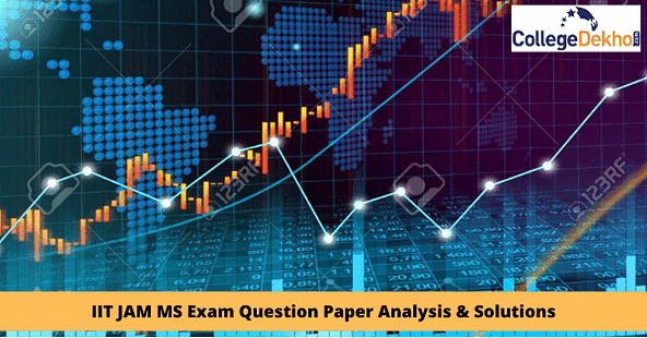 IIT JAM 2022 Mathematical Statistics (MS) Question Paper Analysis & Solutions - Check Difficulty Level & Weightage