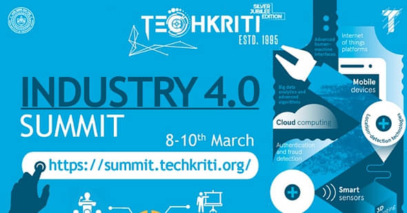 IIT Kanpur Techkriti 2019 to Host Industry 4.0 Technical Summit