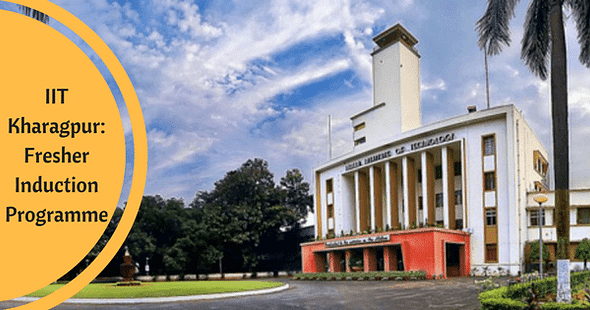 IIT Kharagpur to Launch Induction Programme for Freshers