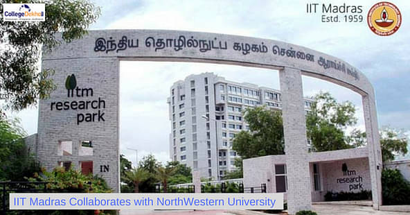 IIT Madras Collaborates with Northwestern University