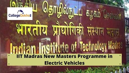 IIT Madras New Masters Programme in Electric Vehicles