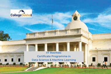 IIT-Roorkee offers certificate programme in Data Science and Machine Learning