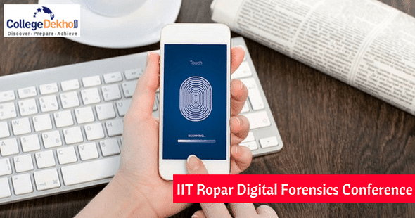 IIT Ropar Hosts International Conference on Digital Forensics