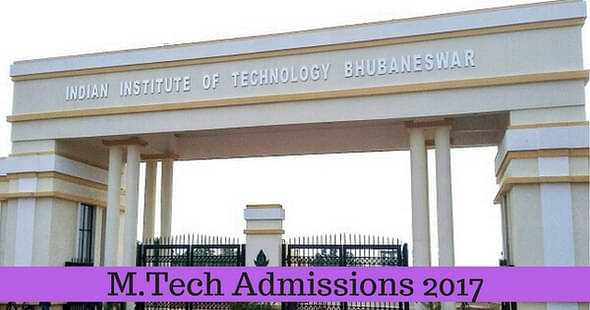 IIT-Bhubaneswar Invites Applications for M.Tech 2017-19