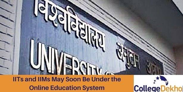 IITs and IIMs May Soon Be Under the Online Education System