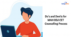 Dos and Don'ts for MAH B.Ed CET 2024 Counselling