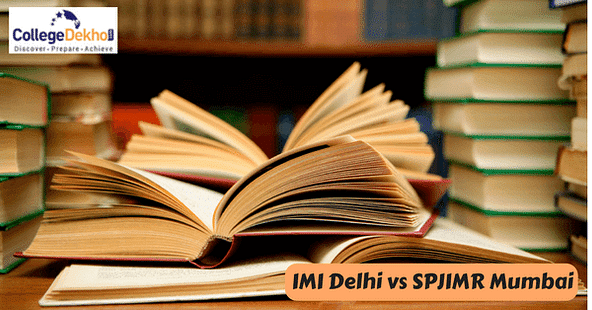 Compare IMI Delhi vs SPJIMR Mumbai - Which B-School Should You Opt For?