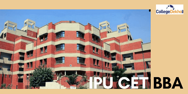 IPU CET BBA 2023 Application Form Dates Eligibility Result