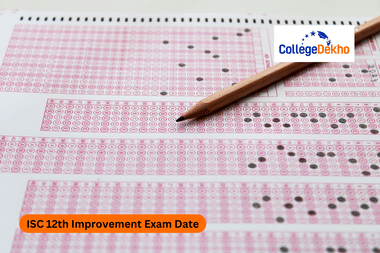 ISC 12th Improvement Exam Date 2026