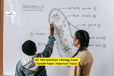 ISC 12th Semester 2 Biology Exam on May 23: Download Sample Paper, Important Topics