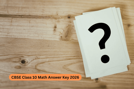 CBSE Class 10 Math Answer Key 2026