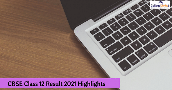 CBSE Class 12 Result 2021 Highlights