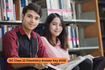 ISC Class 12 Chemistry Answer Key 2026