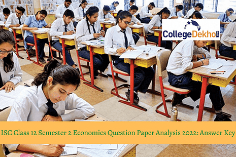 ISC Class 12 Semester 2 Economics Question Paper Analysis 2022: Answer Key