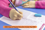 CBSE Class 12 Physical Education Answer Key 2026