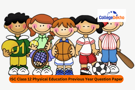 ISC Class 12 Physical Education Previous Year Question Paper