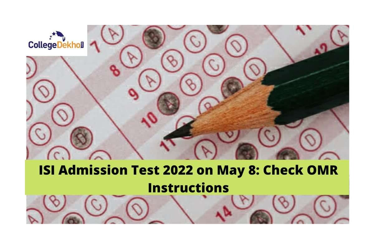 ISI Admission Test 2022 on May 8: Check OMR Instructions