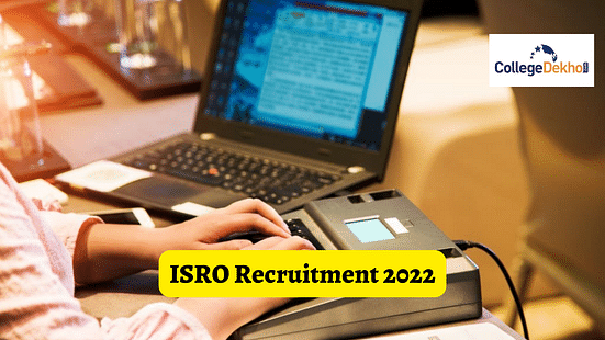 ISRO Recruitment 2022