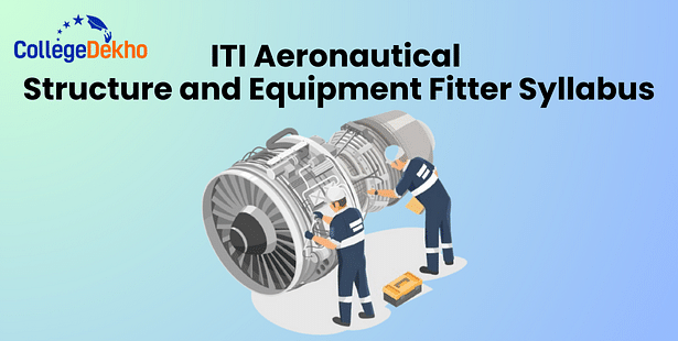 ITI Aeronautical Structure and Equipment Fitter Syllabus