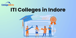 ITI Colleges in Indore