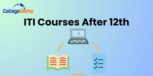 ITI courses after 12th in India