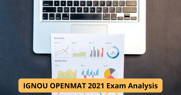 IGNOU OPENMAT 2021 Exam Analysis