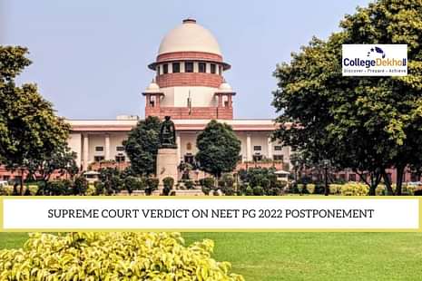 Supreme Court Verdict on NEET PG 2022 Postponement