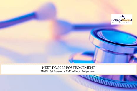NEET PG 2022: ABVP Putting Pressure on NMC to Postpone the Exam
