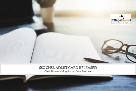 SSC CHSL 2022  Documents Required on Exam Day