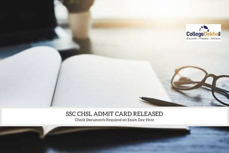 SSC CHSL 2022  Documents Required on Exam Day