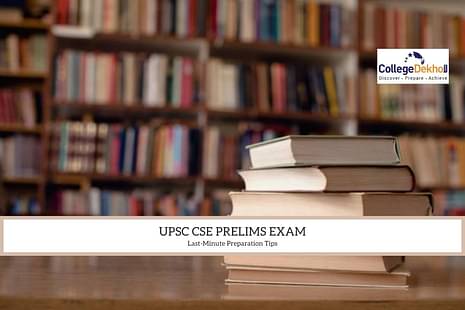 UPSC CSE Prelims 2022 Last Minute Tips