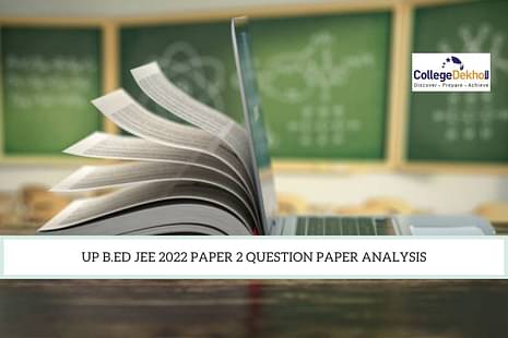 UP B.Ed JEE 2022 Paper 2 Analysis