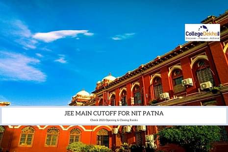JEE Main Cutoff for NIT Patna