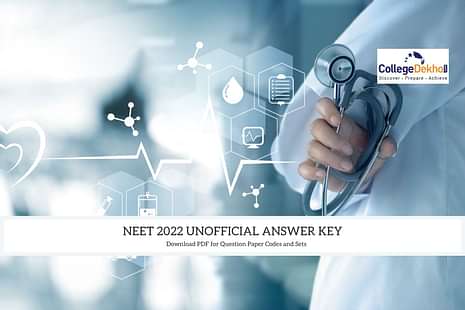 NEET 2022 Answer Key: Download Unofficial Answer Key for All Codes & Sets