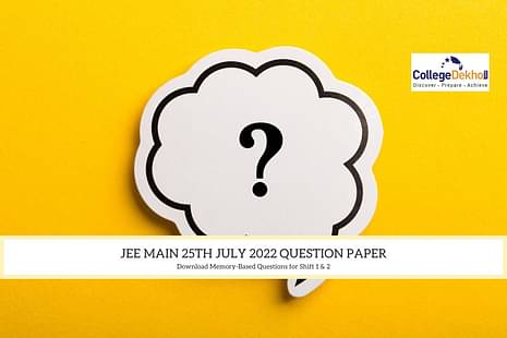 JEE Main 25th July 2022 Question Paper