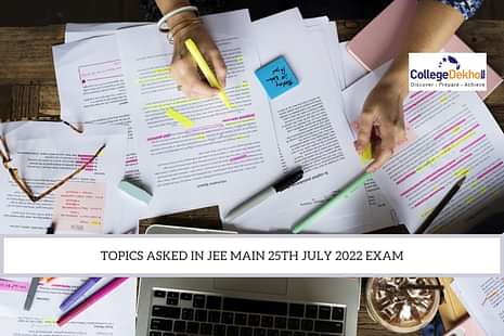 JEE Main 25th July 2022 Topics