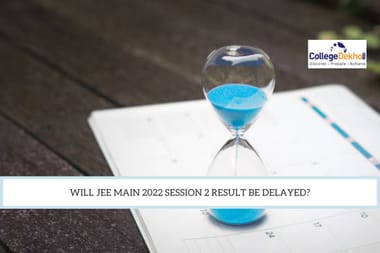 JEE Main 2022 Result Date Session 2