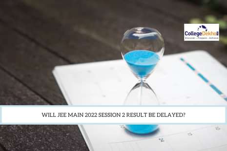 JEE Main 2022 Result Date Session 2