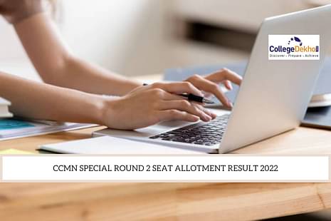 CCMN Special Round 2 Seat Allotment Result