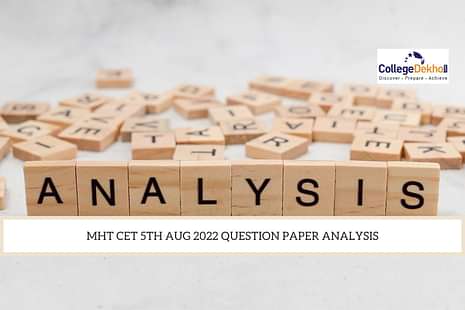 MHT CET 5th Aug 2022 Question Paper Analysis