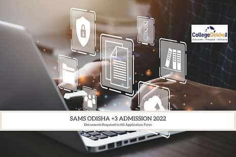 SAMS Odisha +3 Admission 2022 Documents Required