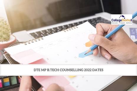 DTE MP B.Tech Counselling 2022 Dates