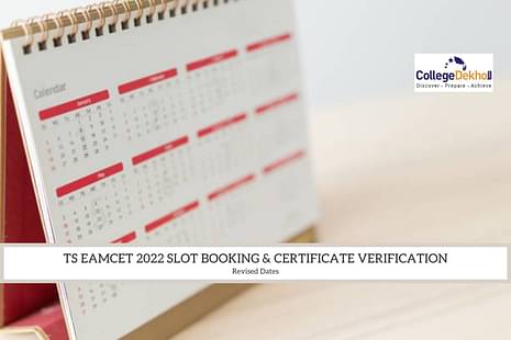 TS EAMCET 2022 Counselling Slot Booking & Certificate Verification Revised Dates