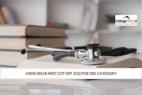 AIIMS Delhi Cut Off Marks 2022 for OBC