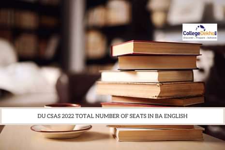 DU CSAS 2022 Total Number of Seats in BA English