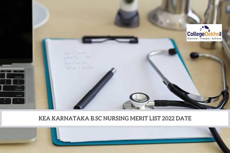 KEA Karnataka B.Sc Nursing Merit List 2022 Date