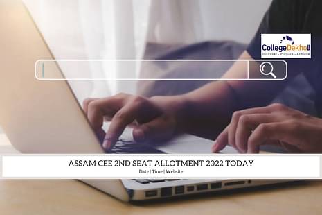 Assam CEE 2nd Seat Allotment 2022