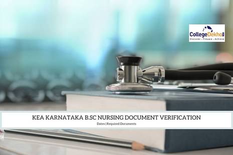 KEA Karnataka B.Sc Nursing Document Verification