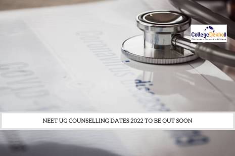 NEET UG Counselling Dates 2022