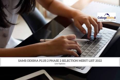 SAMS Odisha +2 Phase 2 Selection Merit List 2022